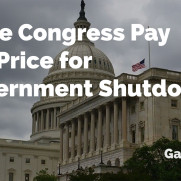 Make Congress Pay the Price for Government Shutdowns